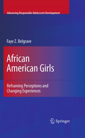 Cover of the book African American Girls by Siddharth P. Jadhav, Leonard E. Swischuk