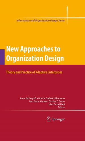 Cover of the book New Approaches to Organization Design by Paul Dale Bush, Marc R. Tool