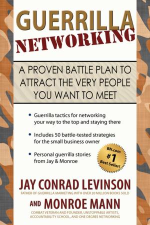 Cover of the book Guerrilla Networking by Robert E. Thornsberry