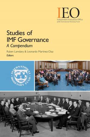 Cover of the book Studies of IMF Governance: A Compendium by Marijn Verhoeven, Sanjeev Mr. Gupta, Gerd Mr. Schwartz, Calvin Mr. McDonald, eljko Bogetic, Christian Mr. Schiller