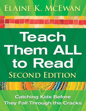 Cover of the book Teach Them ALL to Read by Brian J. Taylor, Campbell Killick, Ms. Anne McGlade