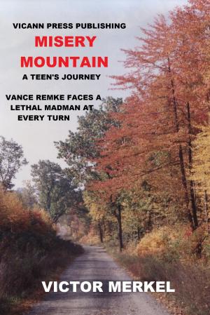 Cover of the book Misery Mountain by Patricia Iles