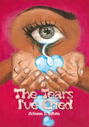 Cover of the book The Tears I've Cried by Frank Stronach