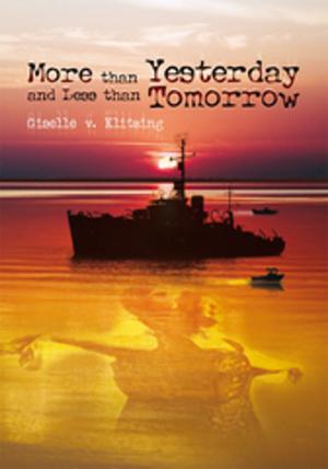 Cover of the book More Than Yesterday and Less Than Tomorrow by Dr. Chonta T. A. Haynes