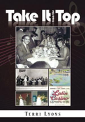 Cover of the book Take It from the Top by Christopher Riesling