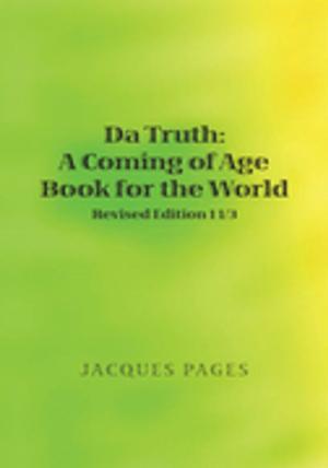 Cover of the book Da Truth: a Coming of Age Book for the World by Elliott Lyons M. Div.