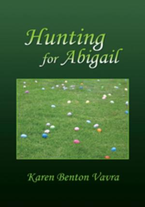 Cover of the book Hunting for Abigail by Charles Fletcher
