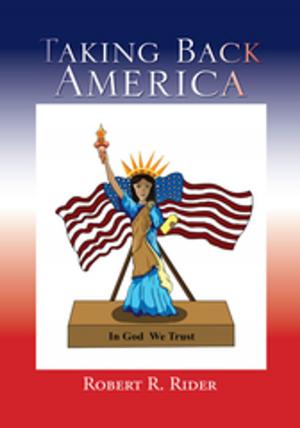 Cover of the book Taking Back America by Beatrice Heath Tomlinson
