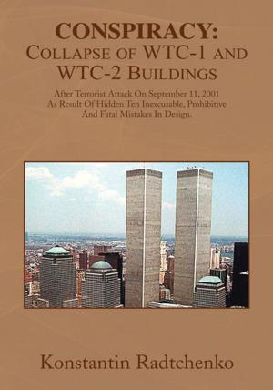 Cover of the book Conspiracy: Collapse of Wtc-1 and Wtc-2 Buildings by Hope Gardner