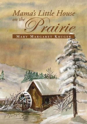 Book cover of Mama's Little House on the Prairie