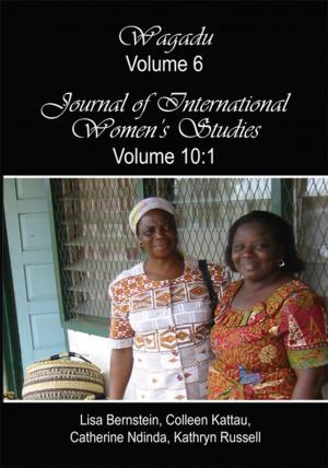 Cover of the book Wagadu Volume 6 Journal of International Women's Studies Volume 10:1 by Frank DeFelitta