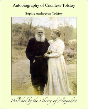 Book cover of Autobiography of Countess Tolstoy