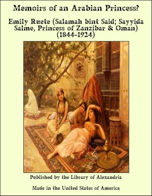 bigCover of the book Memoirs of an Arabian Princess by 