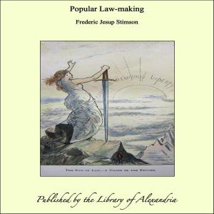 Cover of the book Popular Law-making by Pedro Antonio de Alarcón