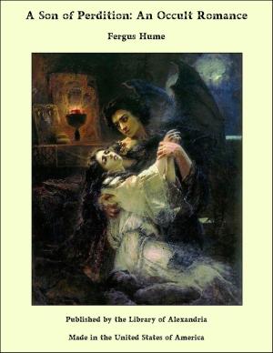 Cover of the book A Son of Perdition: An Occult Romance by Daisetz Teitaro Suzuki