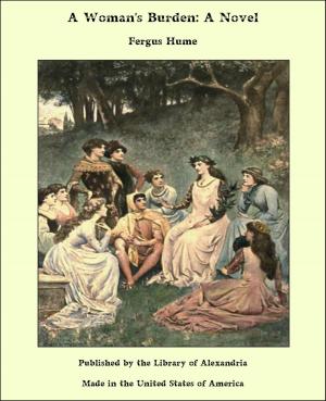 Cover of the book A Woman's Burden by Roberto Bracco