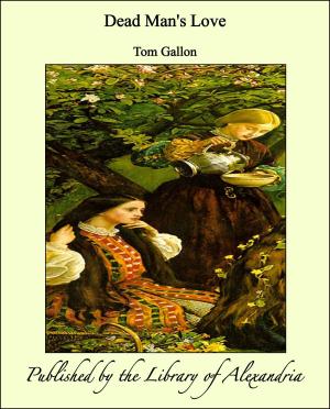 Cover of the book Dead Man's Love by William Henry Giles Kingston