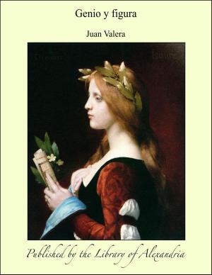 Cover of the book Genio y figura by Arthur Avalon (Sir John Woodroffe)