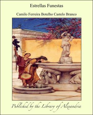 Cover of the book Estrellas Funestas by Juan Valera