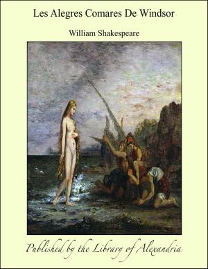 Cover of the book Les Alegres Comares De Windsor by Johann Ulrich Bilguer