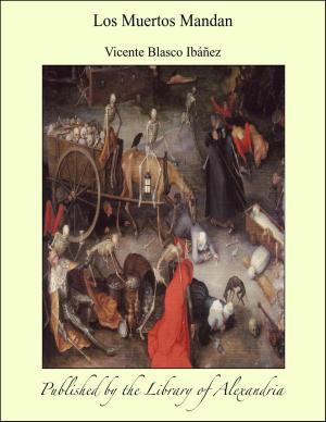 Cover of the book Los Muertos Mandan by Hume Nesbit
