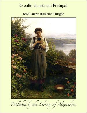 Cover of the book O culto da arte em Portugal by Robert Walser