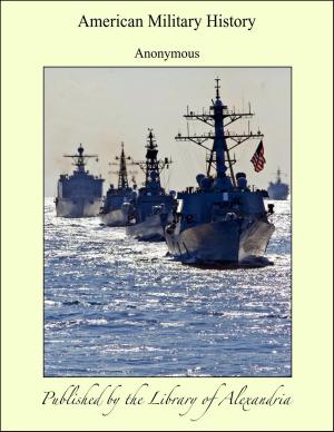 Cover of the book American Military History by James W. Redhouse