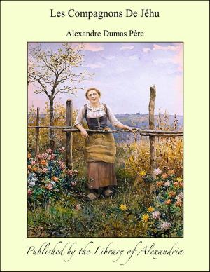 Cover of the book Les Compagnons De Jéhu by Maurice le Blanc