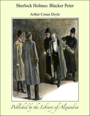 Cover of the book Sherlock Holmes: Blacker Peter by Edwin Thompson Denig