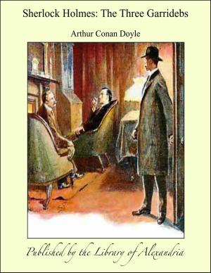 Cover of the book Sherlock Holmes: The Three Garridebs by Annie Wood Besant