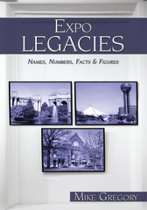 Cover of the book Expo Legacies by Audrey Drummonds  PH.D.