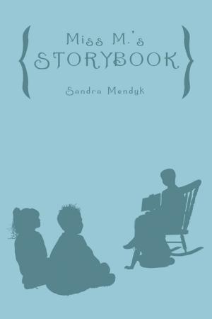 bigCover of the book Miss M.’S Storybook by 