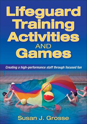 Cover of the book Lifeguard Training Activities and Games by Robert N. Lussier, David C. Kimball