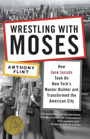 Cover of the book Wrestling with Moses by Diane Keaton, Anna Quindlen