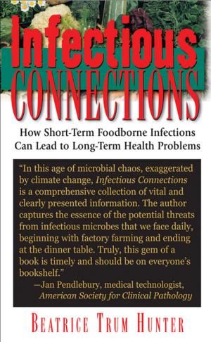 Cover of the book Infectious Connections by Larry Cole, Byrd Baggett