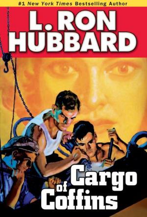 Cover of the book Cargo of Coffins by L. Ron Hubbard