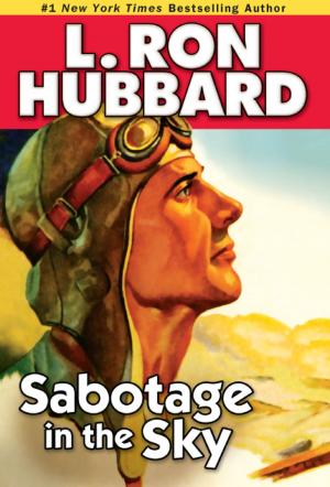 Cover of the book Sabotage in the Sky by L. Ronald Hubbard