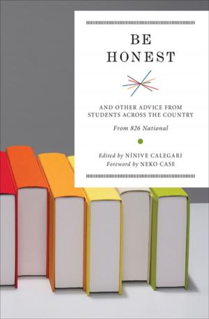 Cover of the book Be Honest by Romesh Gunesekera