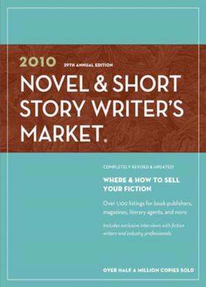 Cover of the book 2010 Novel & Short Story Writer's Market by Kasey Rogers, Mark Wood