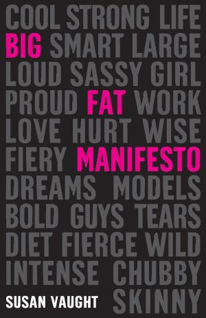 Cover of the book Big Fat Manifesto by Professor Massimo Fusillo
