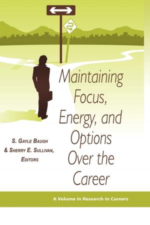 Cover of Maintaining Focus, Energy, and Options Over the Career