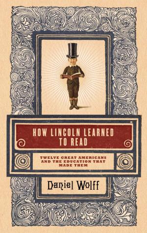 Cover of the book How Lincoln Learned to Read by Mark Kurlansky