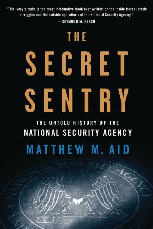 Cover of the book The Secret Sentry by Tom Cockle, Gary Edmundson