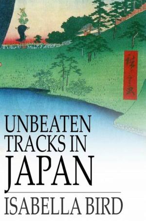 Cover of the book Unbeaten Tracks in Japan by Helen Keller