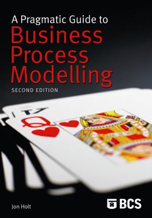 bigCover of the book A Pragmatic Guide to Business Process Modelling by 