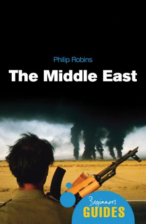Cover of the book The Middle East by Kieron O'Hara