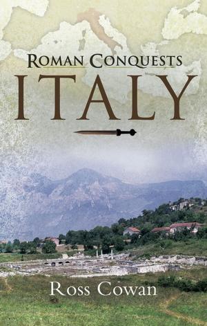 Cover of the book Roman Conquests: Italy by Nigel Walpole