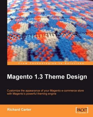 Cover of the book Magento 1.3 Theme Design by Wojciech Bancer