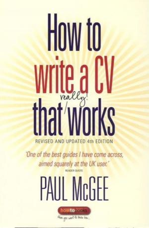 Cover of the book How to write a CV that really works by Brett Anderson