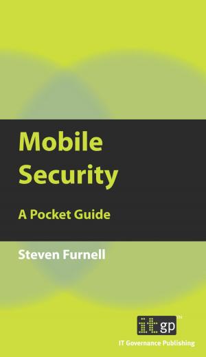 Cover of the book Mobile Security by Alan Calder, Geraint Williams